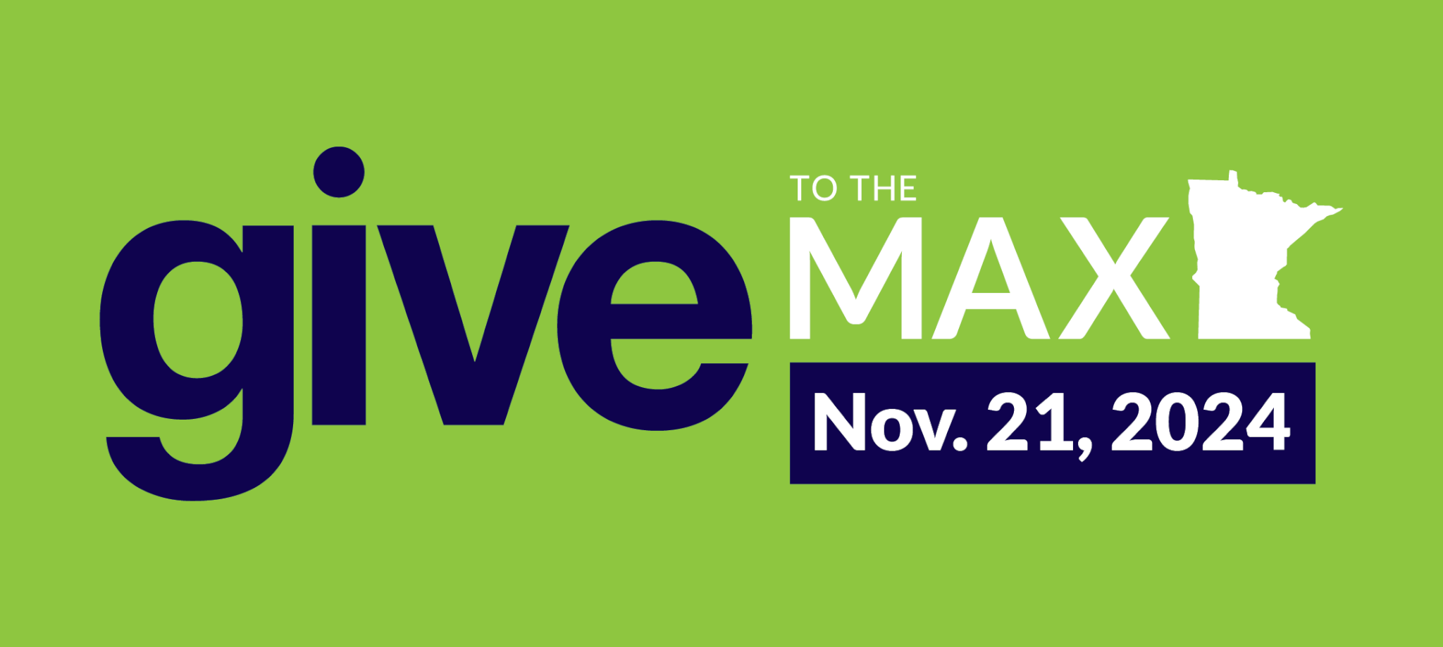 Give to the Max Day logo with image of Minnesota and date of November 21, 2024
